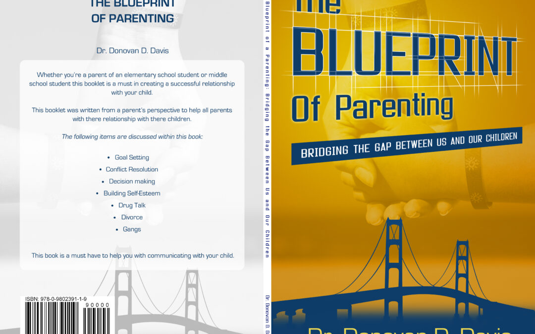 The Blueprint of Parenting