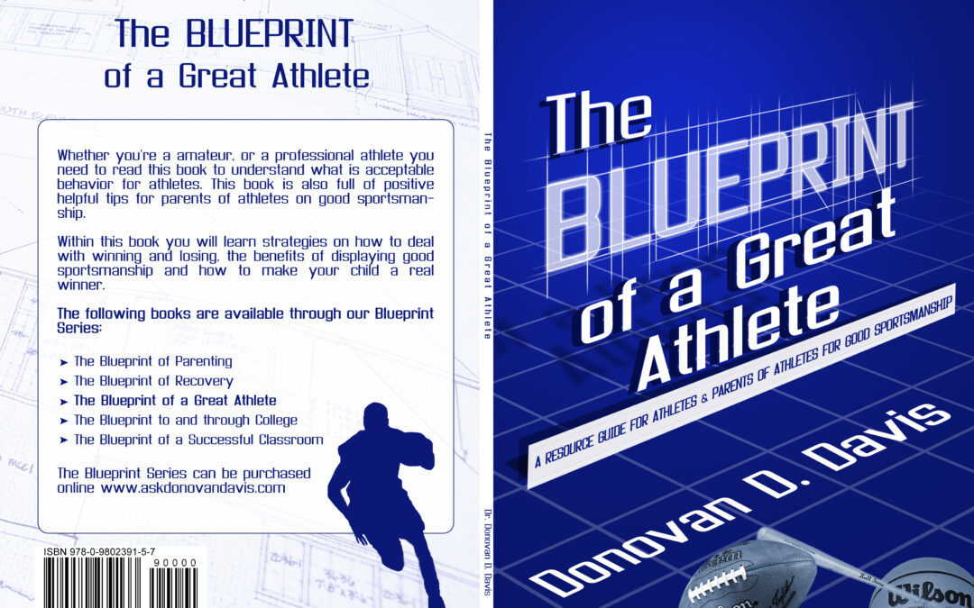 The Blueprint of a Great Athlete